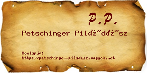 Petschinger Piládész névjegykártya
